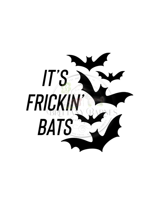 It’s Frickin’ Bats SVG