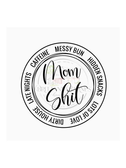 Mom Sh** SVG